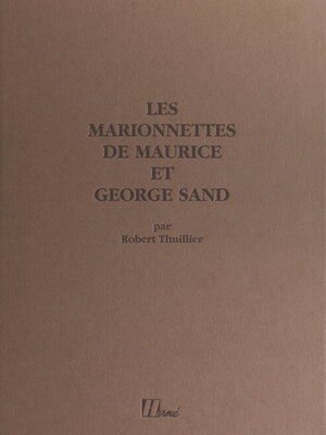 cover image of Les marionnettes de Maurice et George Sand